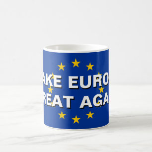 GÖR EUROPA DEN UNDERBARA IGEN muggen för Kaffemugg
