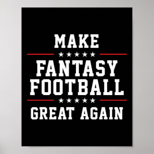 Gör fantasy-fotbollen Underbar igen Poster