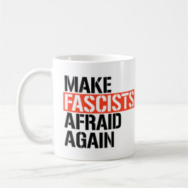 Gör fascister rädda igen kaffemugg