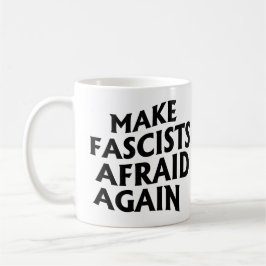 Gör fascister rädda igen kaffemugg