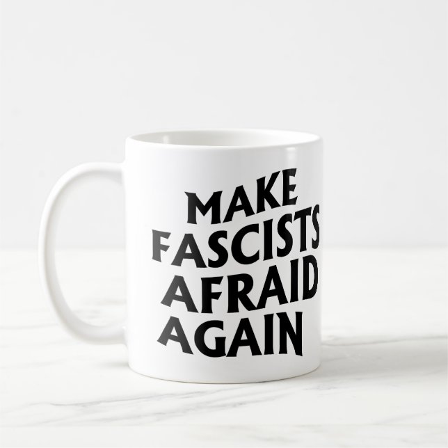 Gör fascister rädda igen kaffemugg (Vänster)