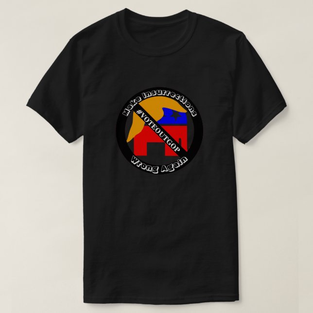 Gör fel rekord igen #VOTEOUTGOP T-Shirt (Design framsida)