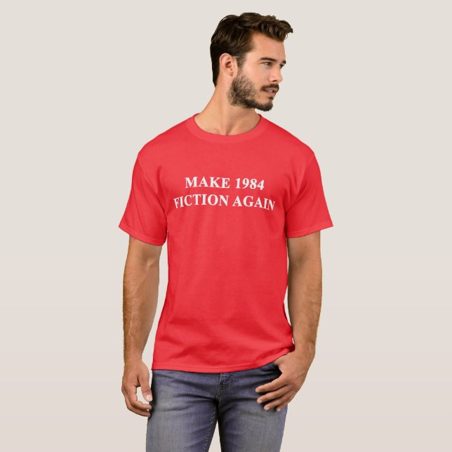 Gör fiktion 1984 igen t shirt (Hel framsida)