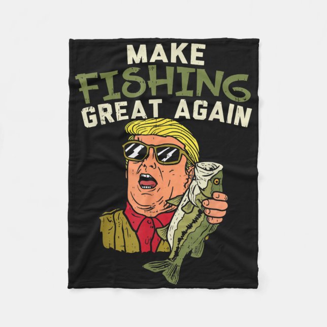 Gör Fiske Stort Igen Trump Rolig Fiskare Ang Fleecefilt (Framsidan)