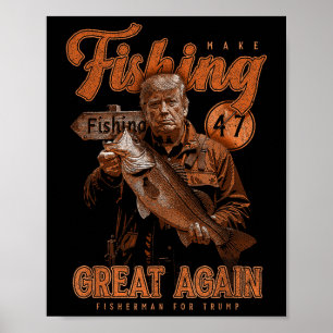 Gör fisket Underbart igen, roligt B Fishing Donald Poster