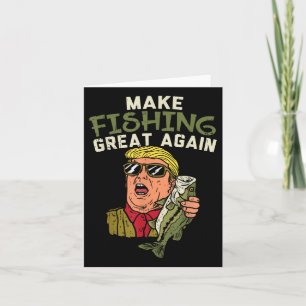 Gör fisket Underbart igen, Trump Funny Fisherman Kort