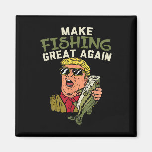 Gör fisket Underbart igen, Trump Funny Fisherman Magnet