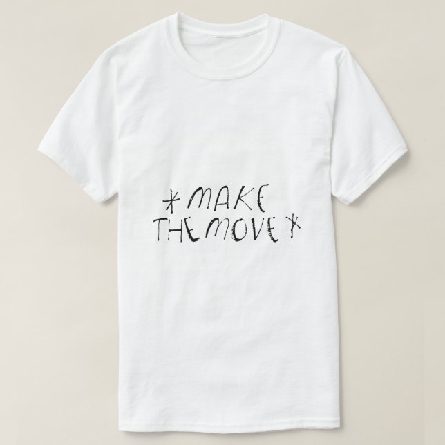 Gör Flytten – Action Typografi T Shirt (Design framsida)