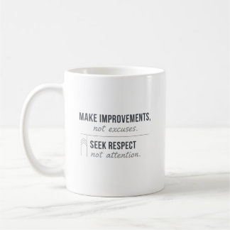 Gör Förbättringar, Inte Ursäkter Kaffemugg
