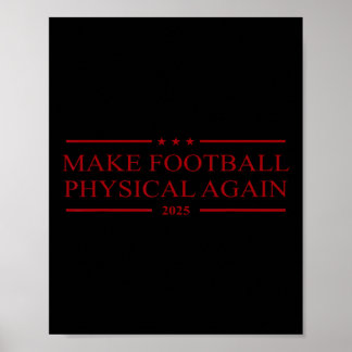 Gör fotbollen fysisk igen 2025 poster