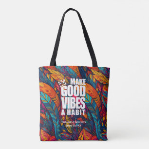 GÖR GODA VIBES TILL EN HABIT Tecksäck Tygkasse