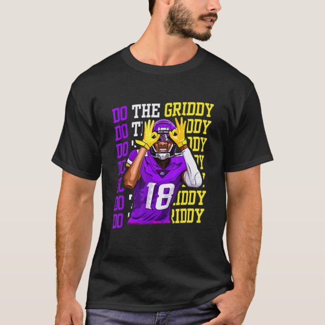 Gör Griddy Griddy Dance T Shirt (Framsida)