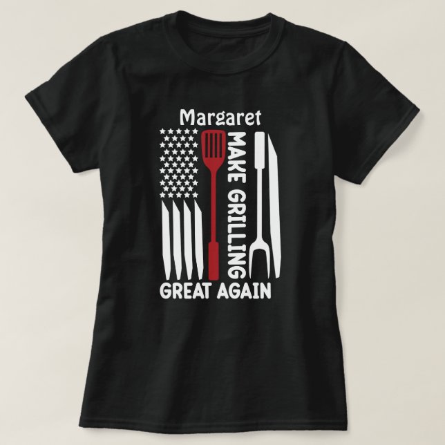 Gör grillning Underbar igen Gata Art T-Shirt (Design framsida)