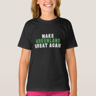 Gör Grönland fantastiskt igen T Shirt