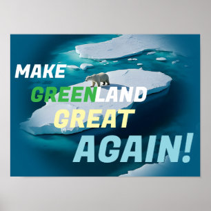 Gör Grönland Underbart igen! (MGGA) Poster