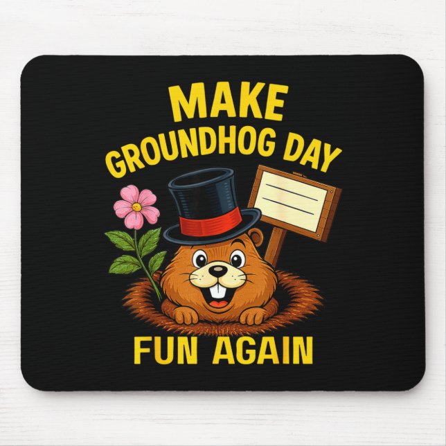Gör Groundhog Day Roligt Igen Rolig Groundhog Älsk Musmatta (Framsidan)
