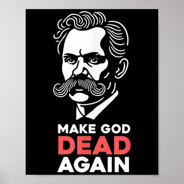 Gör Gud död igen Nietzsche Atheist Philosophy A Poster (Framsidan)
