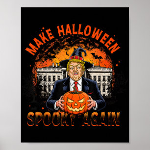 Gör Halloween-taloky igen till en konstig Trump Ha Poster