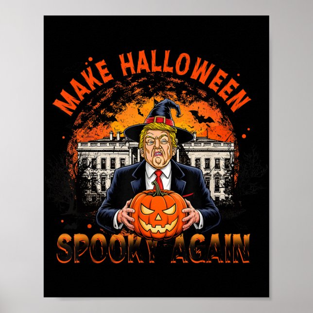 Gör Halloween-taloky igen till en konstig Trump Ha Poster (Framsidan)