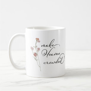 Gör Heaven Crowed-Blommigten Kaffemugg