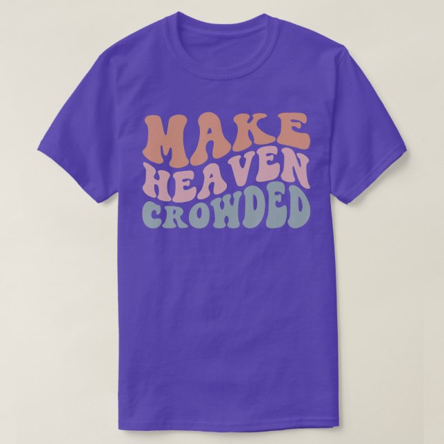 Gör Heaven Crowley till kristen kyrka T Shirt (Design framsida)