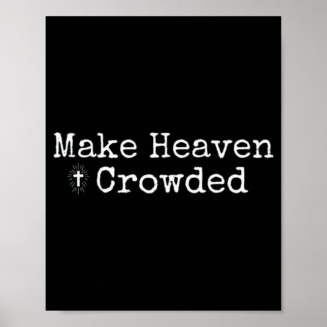 Gör himlen trång kors - minimalistisk kristen R Poster (Framsidan)