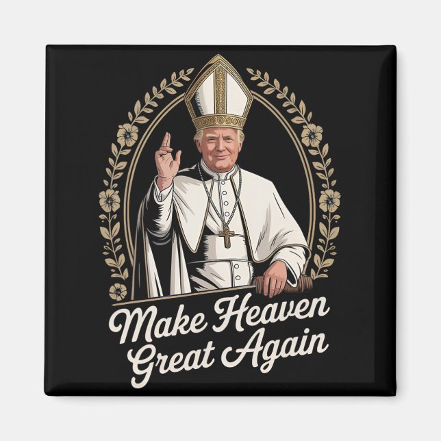 Gör himlen Underbar igen Donald Trump som ny Po Magnet (Framsidan)