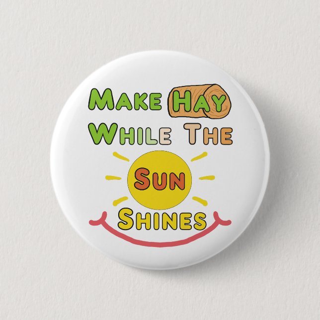Gör hö medan Sol shines Knapp (Framsida)