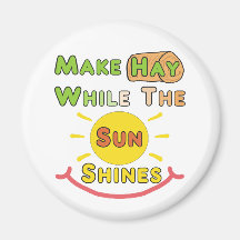 Gör hö medan Sol shines