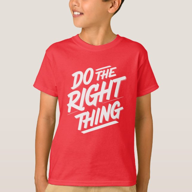 Gör högerna sak 1 t shirt (Framsida)