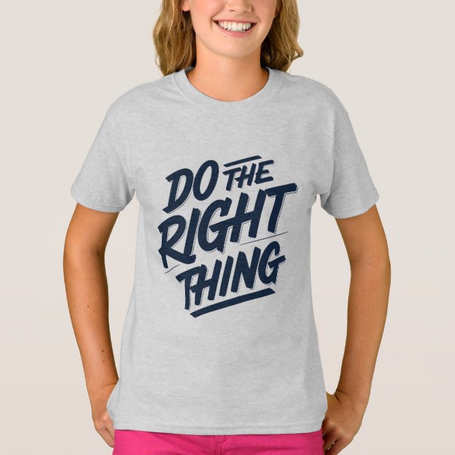 Gör högerna sak 1 t shirt (Framsida)