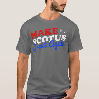 Gör Högsta Domstolen SCOTUS Storslagen Igen 70-tal T Shirt