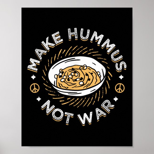 Gör Hummus inte Krig Vegan Vegetarian Spread Veggi Poster (Framsidan)