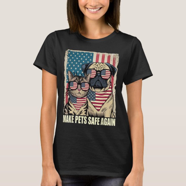 Gör Husdjur Säkra Igen Äter Hundarnas Katters Val T Shirt (Framsida)
