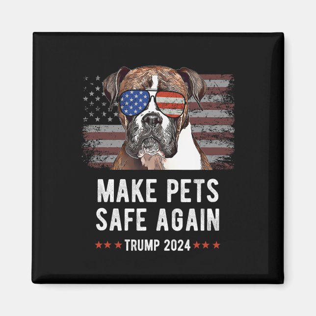 Gör husdjur säkra igen Boxer Hund Trump 2024  Magnet (Framsidan)