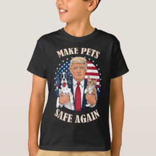 Gör husdjur Säkra igen, katt och Hundar 2024-debat T Shirt