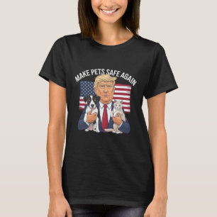 Gör husdjur säkra igen Rädda våra husdjur Röst Tru T Shirt