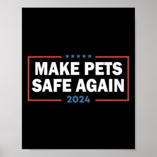 Gör husdjur Säkra igen, slänga ut debatten om att Poster