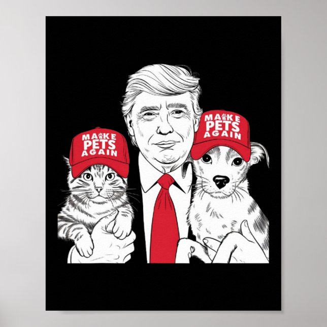 Gör husdjur Säkra igen till valmegabött Trump Funn Poster (Framsidan)
