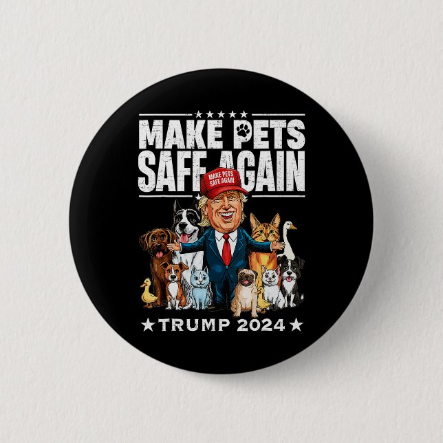 Gör husdjur Säkra igen Trump 2024 Spara våra husdj Knapp (Framsida)