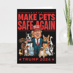 Gör husdjur säkra igen Trump Mega 2024 Spara våra Kort