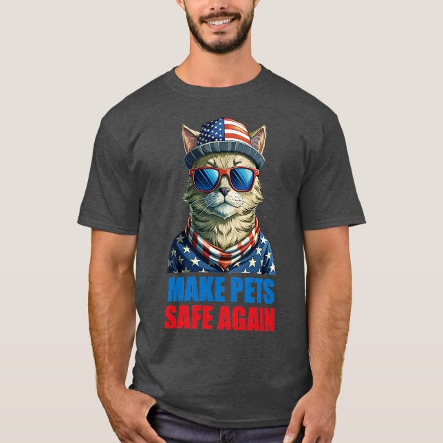 gör husdjur säkra igenroligt Val 1 T Shirt (Framsida)