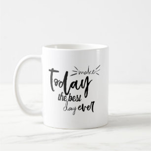 Gör i dag det bäst citationstecknet för dagen kaffemugg