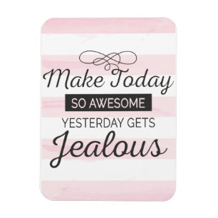 Gör i dag det enorma motivational citationsteckne magnet