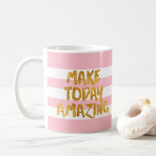 Gör i dag Fantastisk, Guld Lettering Rosa Rand Kaffemugg