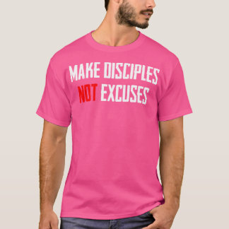 Gör inga föreställningar till Jesus Kristus T Shirt