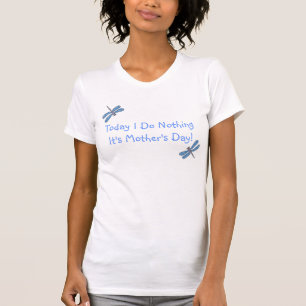 Gör ingenting Mors dag Shirt Tröja