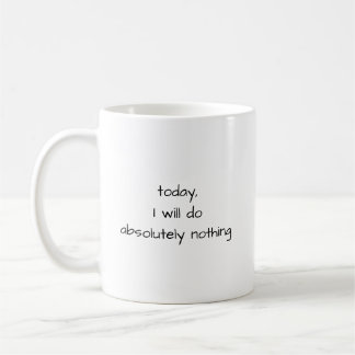 Gör Inget Roligt Citat Minimalistisk Svart och Vit Kaffemugg