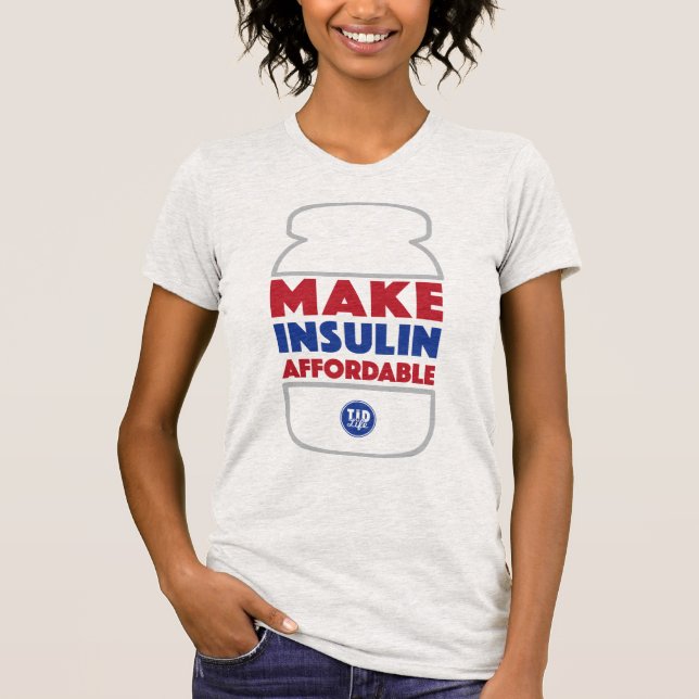 Gör Insulin som man har råd med [ljunggrått] T Shirt (Framsida)