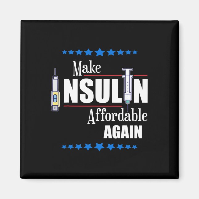 Gör insulinet prisvärt igen Diabetes Awareness Magnet (Framsidan)